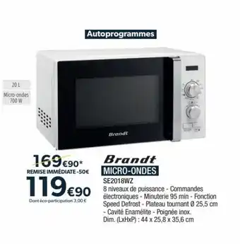 Proxi Confort Brandt MICRO-ONDES SE2018WZ offre