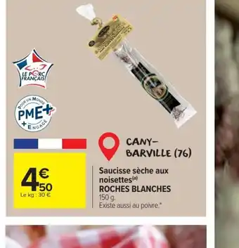 Carrefour Market Saucisse sèche aux noisettes (a) offre