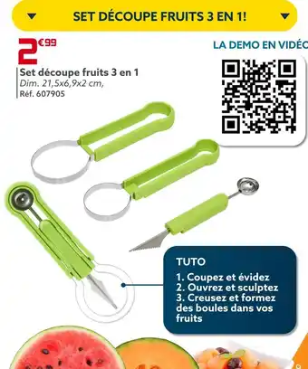 Gifi Set découpe fruits 3 en 1 offre