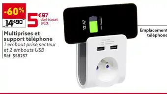 Multiprises et support téléphone