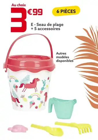 Gifi Seau de plage + 5 accessoires offre