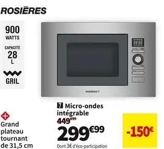 Conforama Rosières  micro-ondes intégrable rmg28/1in offre
