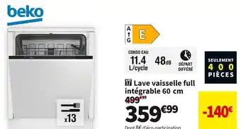 Conforama Beko  lave vaisselle full intégrable 60 cm blvi70f offre