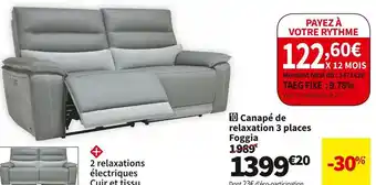 Conforama Canape de relaxation 3 places foggia offre