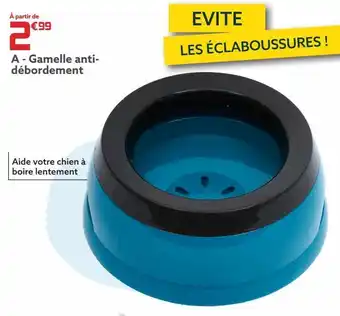 Gamelle anti-débordement