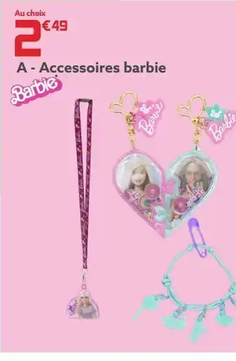 Gifi Accessoires barbie offre