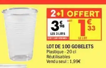 La Foir'Fouille Lot de 100 gobelets offre