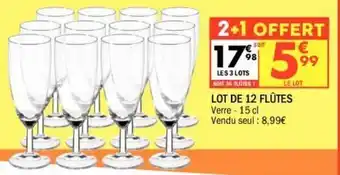 La Foir'Fouille Lot de 12 flutes offre