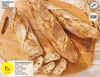 Intermarché PAIN CAMPAGNARD offre