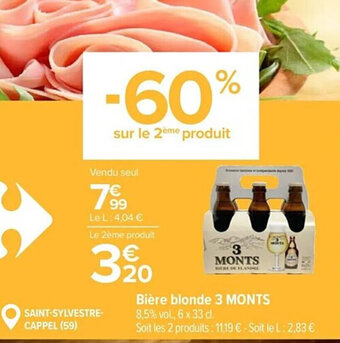 Carrefour Bière blonde 3 MONTS offre