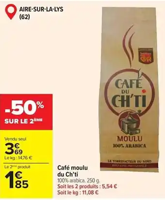 Carrefour Café moulu du Ch'ti offre