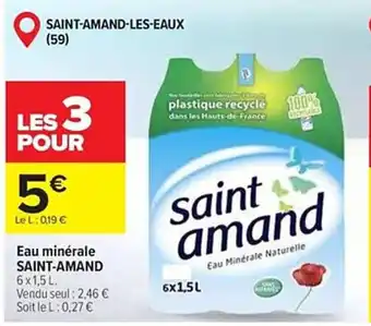 Carrefour Eau minérale SAINT-AMAND offre