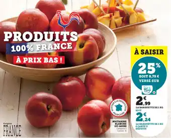 Super U NECTARINE BLANCHE OU JAUNE offre