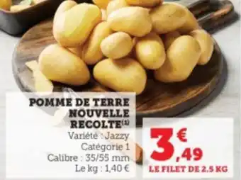 Super U POMME DE TERRE NOUVELLE RECOLTE offre