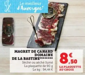Super U MAGRET DE CANARD DOMAINE offre