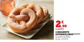 Super U 4 BEIGNETS GOURMELINES(²)***** offre