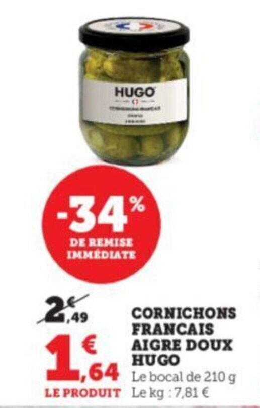 Promo CORNICHONS FRANCAIS AIGRE DOUX HUGO chez Super U