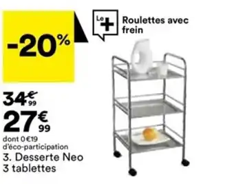 BUT Desserte Neo 3 tablettes offre