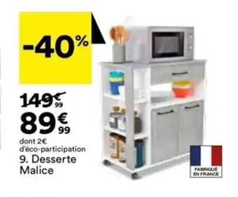BUT Desserte Malice offre