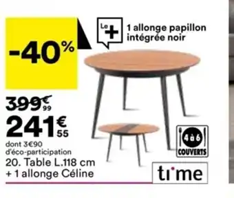 BUT Table L.118 cm +1 allonge Céline offre