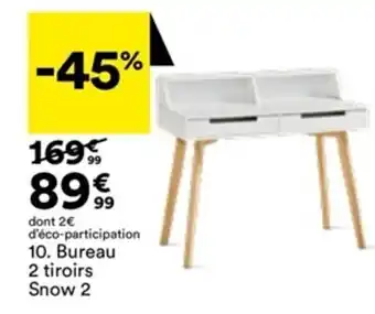 BUT Bureau 2 tiroirs Snow 2 offre