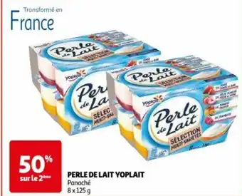 Auchan PERLE DE LAIT YOPLAIT Panaché offre