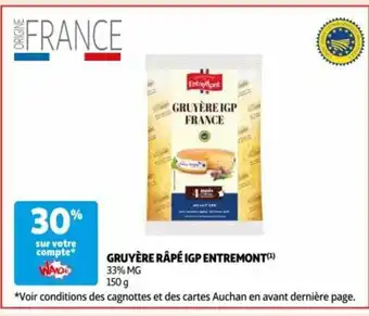 Auchan GRUYÈRE RÂPÉ IGP ENTREMONT(¹) offre