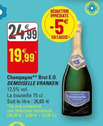 G20 Champagne** Brut E.O. Demoiselle Vranken offre