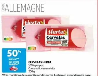 Auchan CERVELAS HERTA 100% pur porc Conservation sans nitrite offre