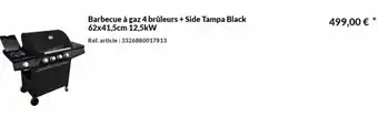 Barbecue à gaz 4 brûleurs + Side Tampa Black 62x41,5cm 12,5kW