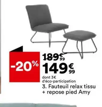 BUT 3. Fauteuil relax tissu + repose pied Amy offre