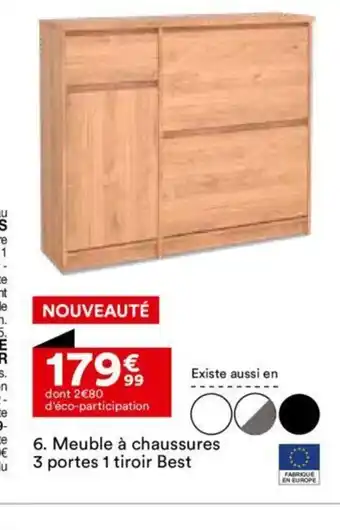 BUT 6. Meuble à chaussures 3 portes 1 tiroir Best offre