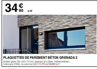 Chretien Matériaux PLAQUETTES DE PAREMENT BÉTON GRENADA 2 offre