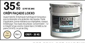 Chretien Matériaux CRÉPI FAÇADE LOXXO offre