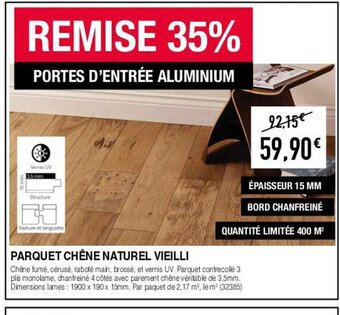 Chretien Matériaux PARQUET CHÊNE NATUREL VIEILLI offre