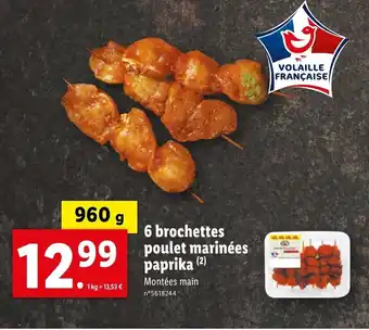 Lidl 6 brochettes poulet marinées paprika (2) offre