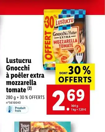 Lidl Lustucru Gnocchi à poêler extra mozzarella offre