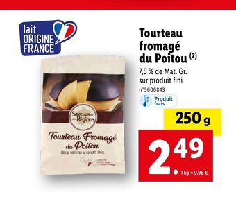 Lidl Tourteau Fromage du Poitou offre
