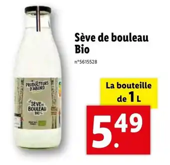 Lidl Sève de bouleau Bio offre