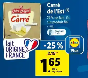 Lidl Carré de l'Est (²) offre