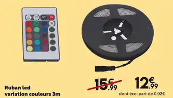 Maxi Bazar Ruban led variation couleurs 3m offre