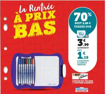 Super U ARDOISE BIC VELLEDA +8 FEUTRES ASSORTIS offre
