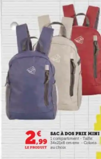 Super U SAC À DOS PRIX MINI offre