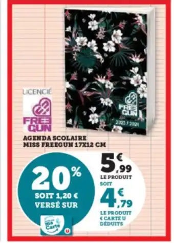 Super U AGENDA SCOLAIRE MISS FREEGUN 17X12 CM offre