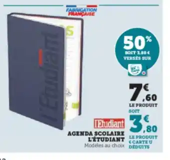 Super U AGENDA SCOLAIRE L'ÉTUDIANT LE PRODUIT offre