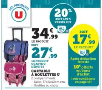 Super U CARTABLE À ROULETTES U offre