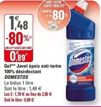 G20 Gel** Javel épais Anti-Tartre 100% Désinfectant offre