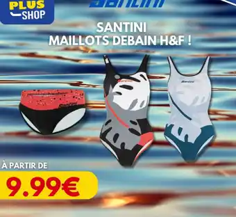 Santini maillots de bain h&f!