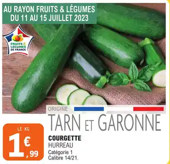 E.Leclerc COURGETTE HURREAU offre