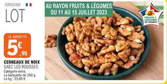 CERNEAUX DE NOIX GAEC LES ROUSSES